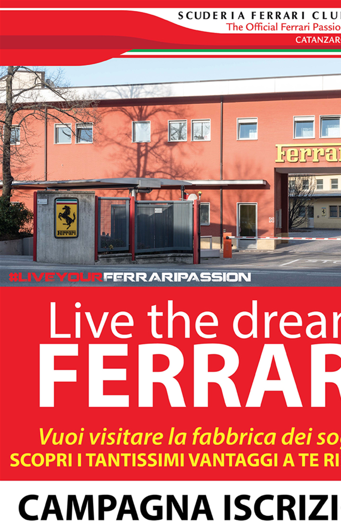 CAMPAGNA TESSERAMENTO 2020 - VISITA IN FABBRICA, SCONTI RISERVATI, EVENTI, GRAN PREMI DI FORMULA UNO, FERRARI CHALLENGE  È  TANTO ALTRO  !