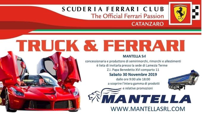TRUCK & FERRARI  Sabato 30 Novembre 2019 Z.I Papa Benedetto XVI Lamezia Terme